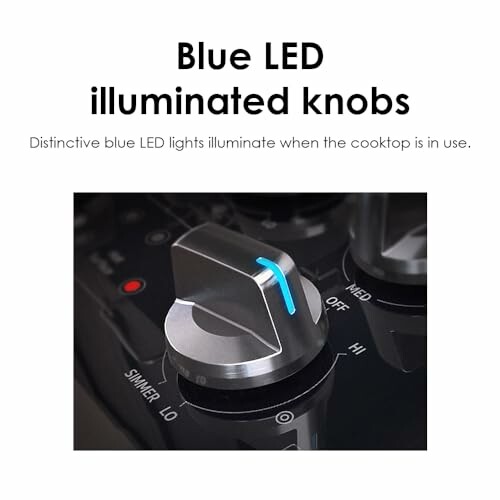 Blue LED Illuminated Knobs with a Close-up View of a Knob on a Cooktop.